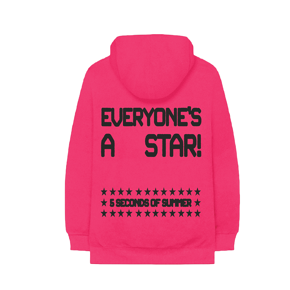 EVERYONE'S A STAR! Hot Pink Hoodie Back