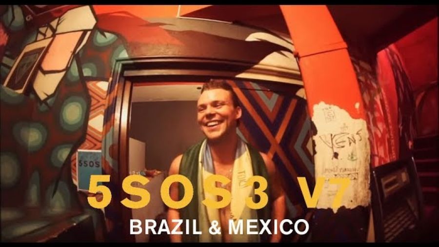 5SOS3 V7 // BRAZIL & MEXICO